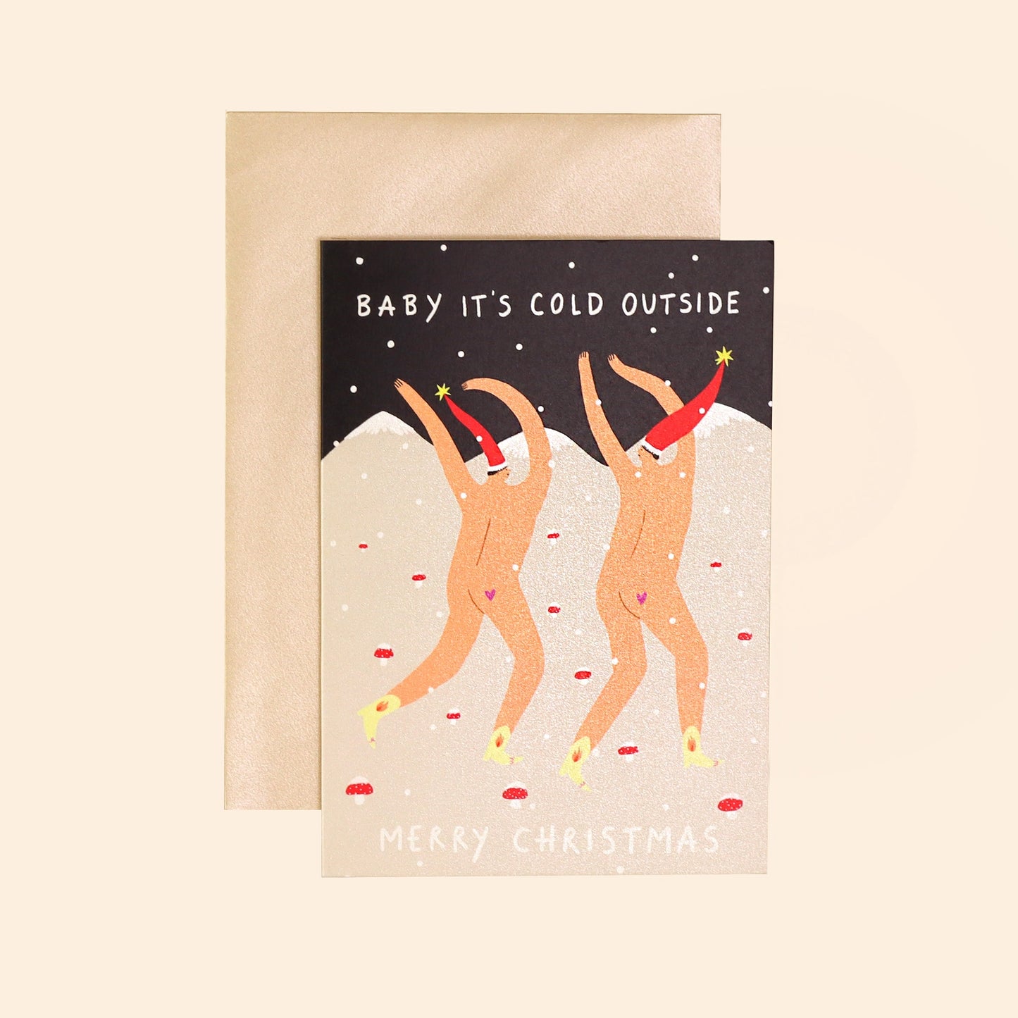 Baby It's Cold Outside Card