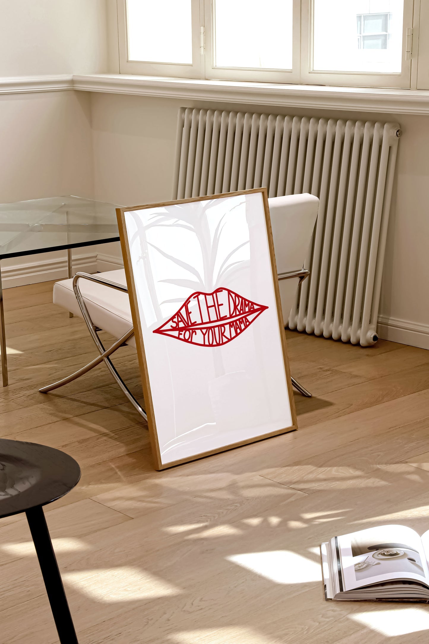 Save The Drama For Your Mama Print