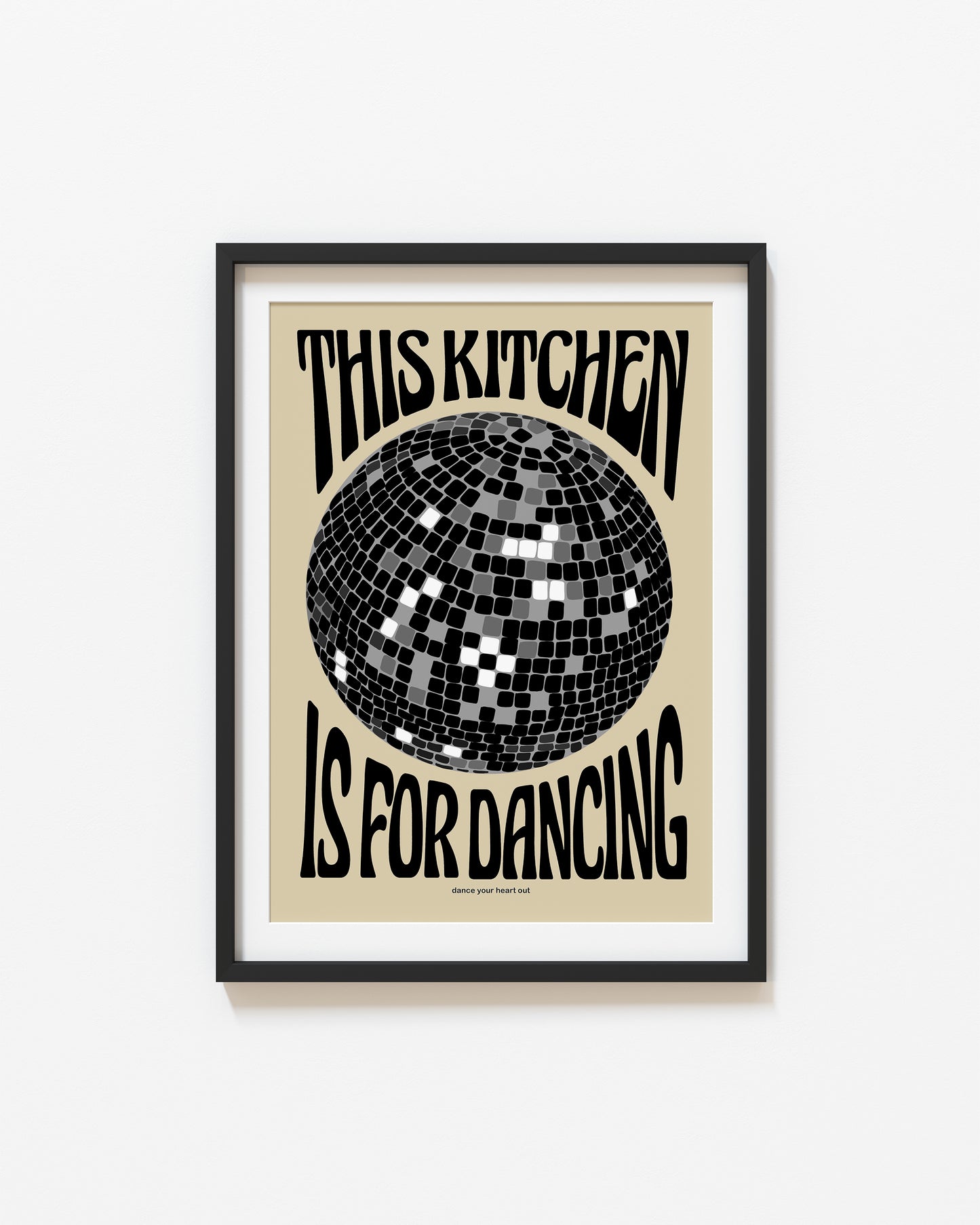 This Kitchen Is For Dancing Print