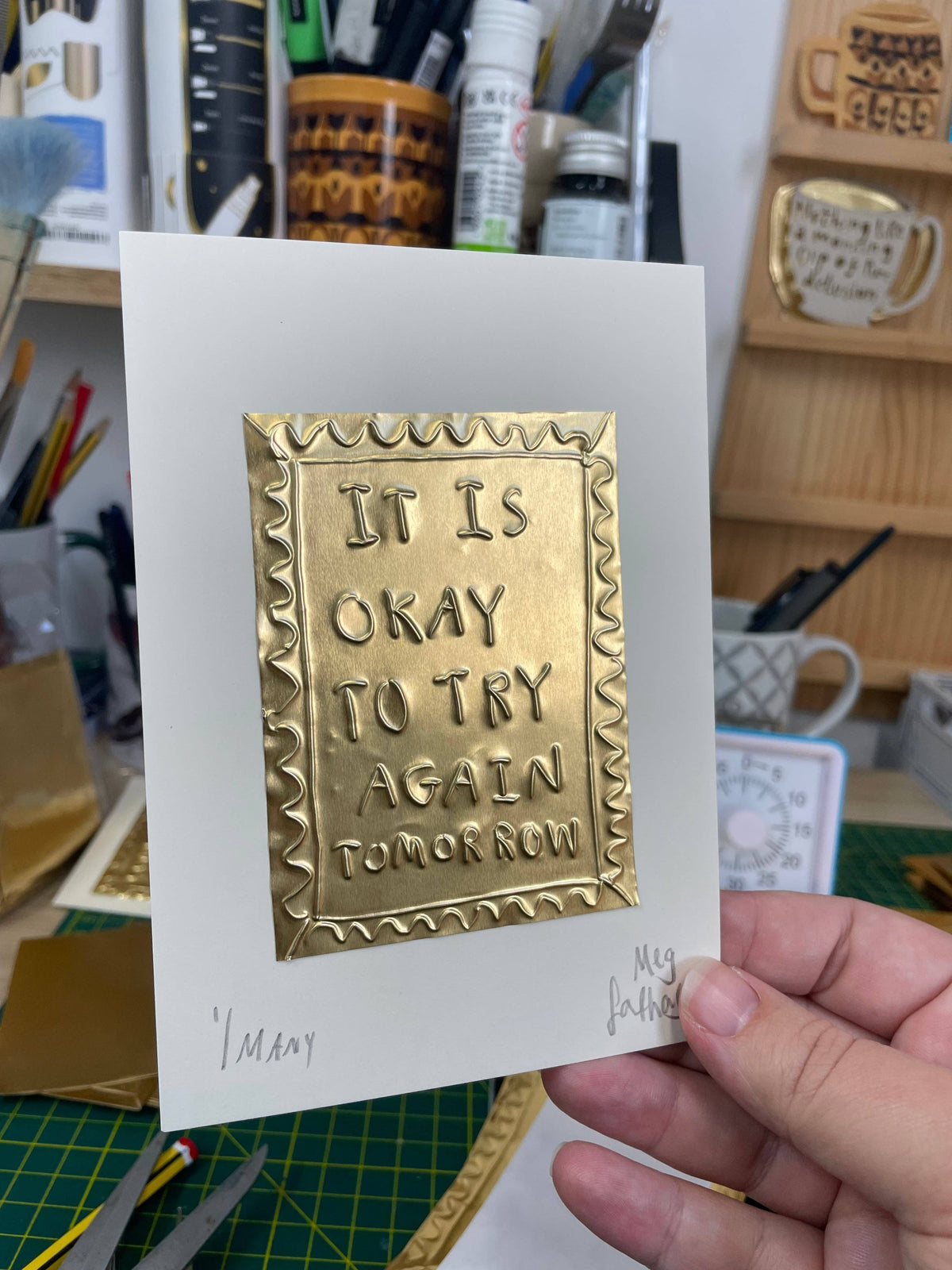 It Is Okay To Try Again Tomorrow - Gold Tin Embossing Artwork