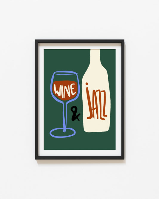 Wine & Jazz Print