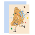Croissant In Boots Birthday Card