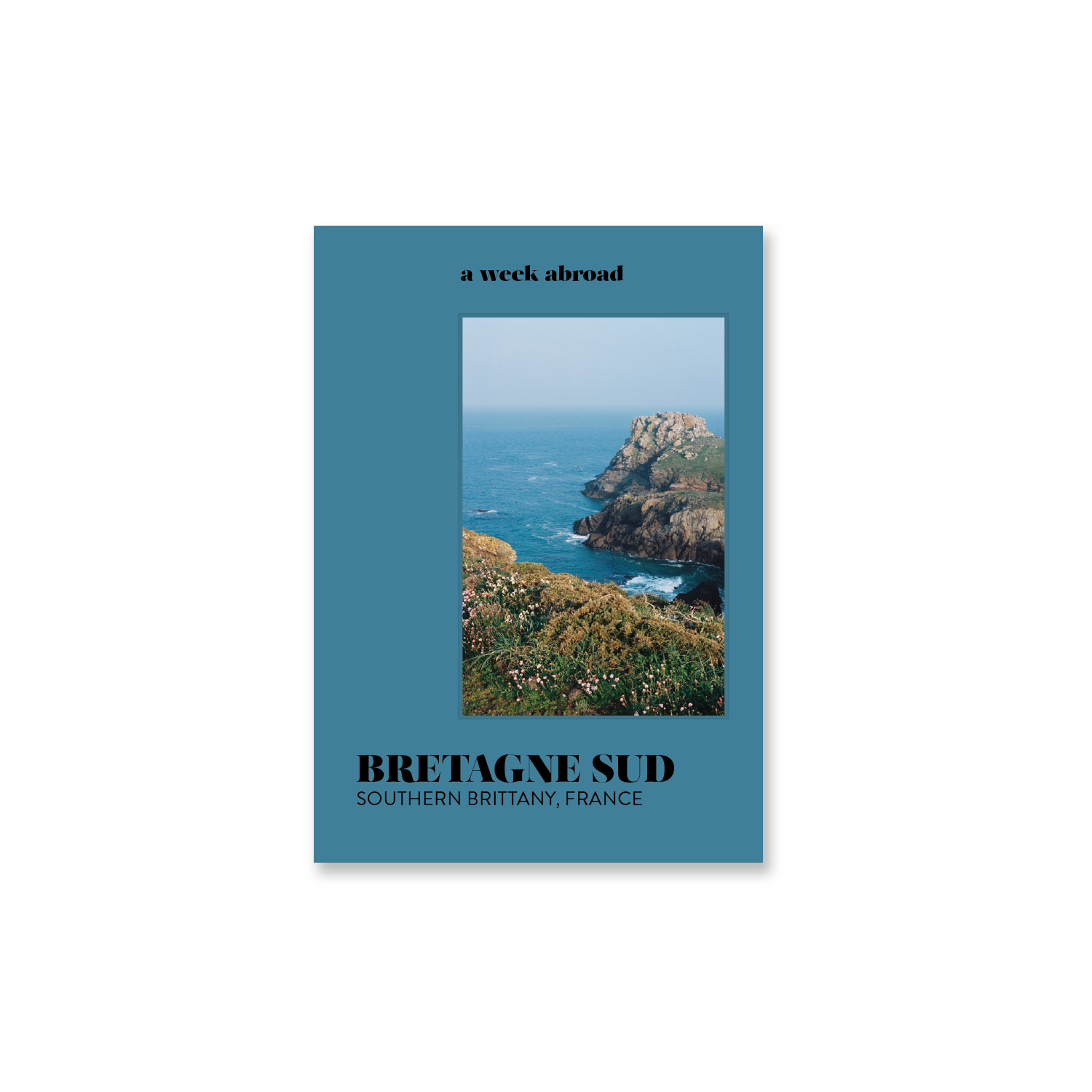 A Week Abroad Book - Livre Bretagne-Sud