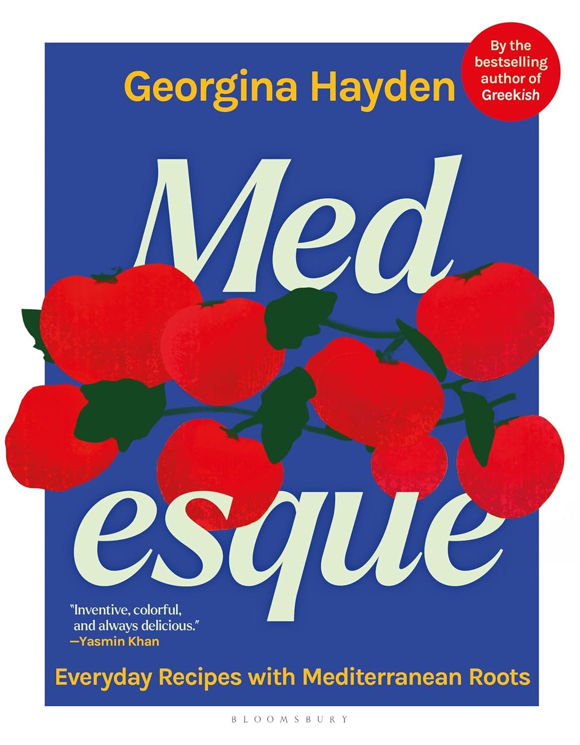 Medesque: Everyday Recipes/ Mediterranean Roots