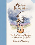 Always Remember: The Boy, The Mole, The Fox, The Horse & The Storm