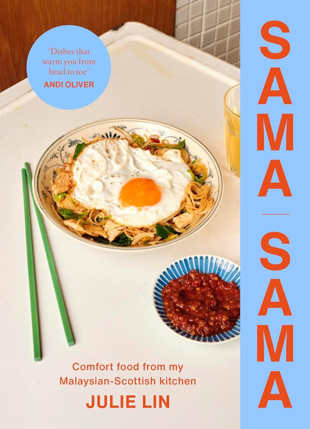 Sama Sama: Comfort Food / Malaysian Scottish Kitchen
