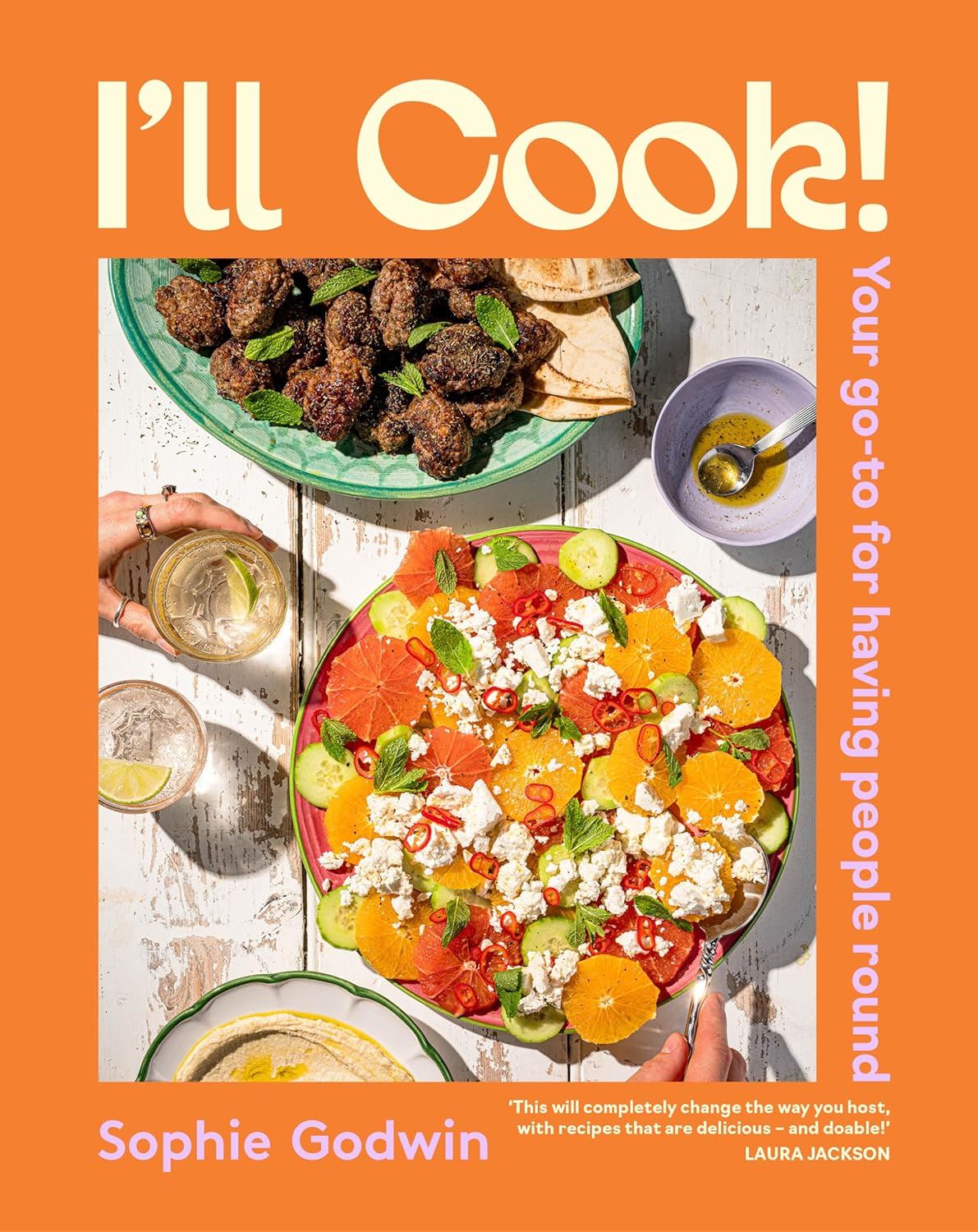 I'll Cook: Your Go To Guide For Having People Round