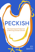 Peckish (Winning Chicken Dinners)