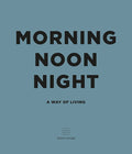 Morning, Noon, Night Book