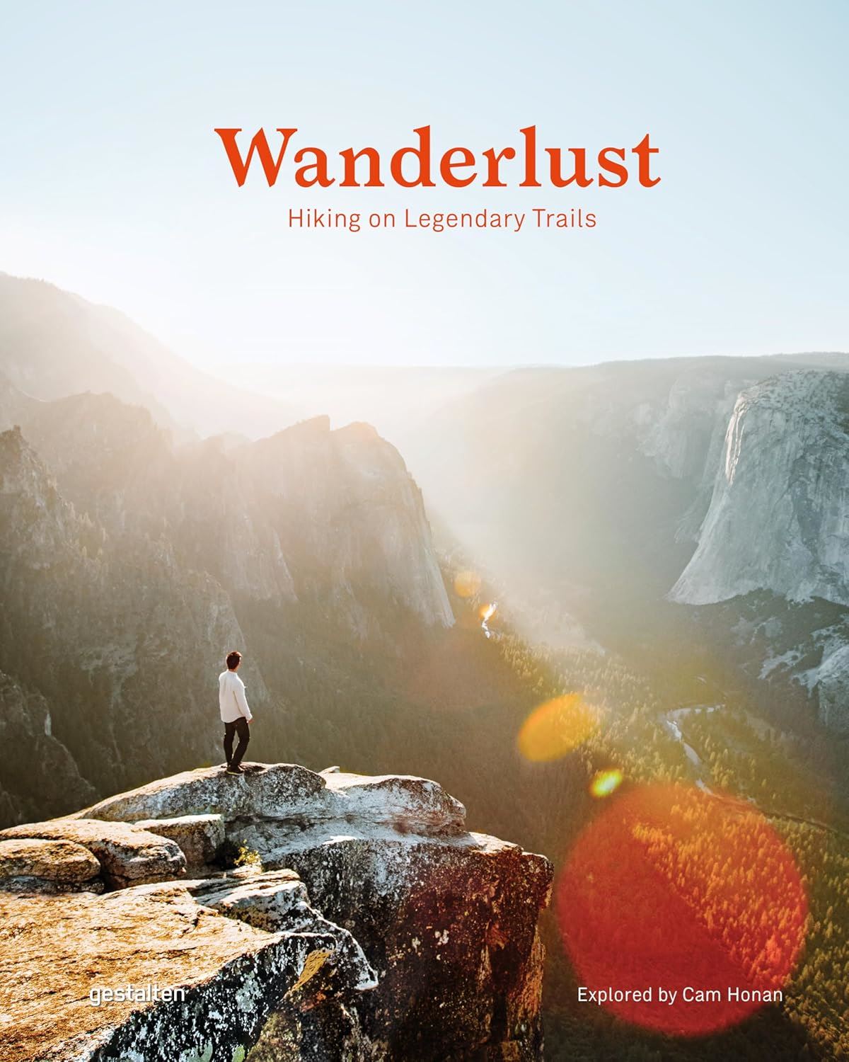 Wanderlust: Hiking On Legendary Trails