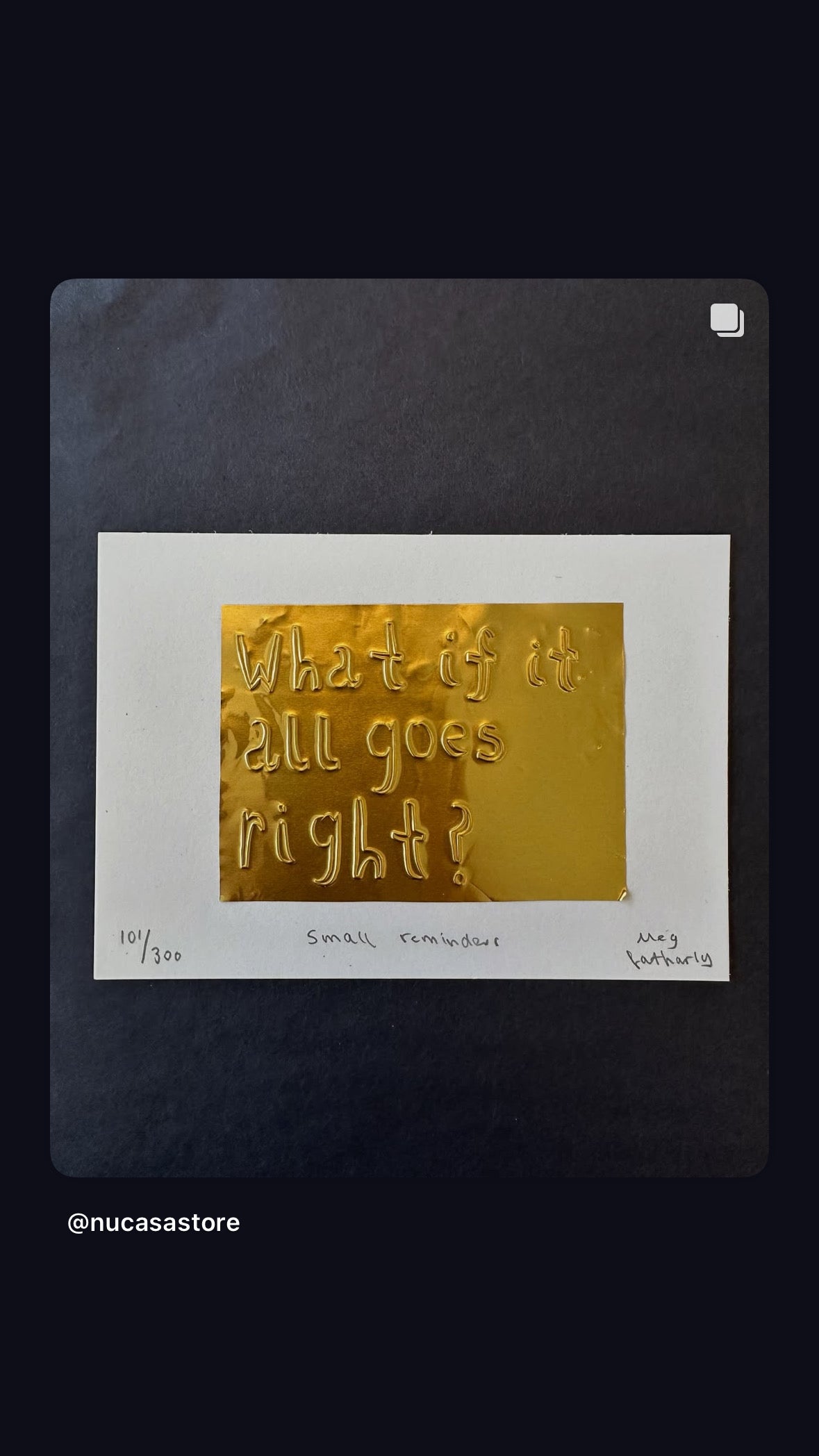 What If It All Goes Right? Embossed Art
