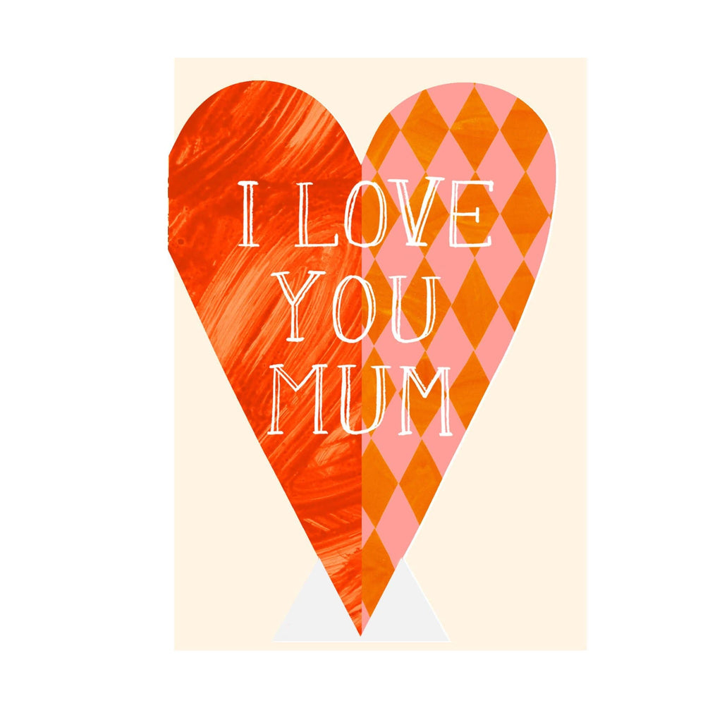 I Love You Mum Heart Card