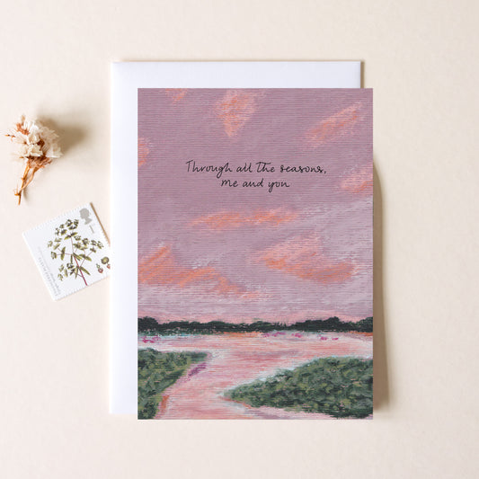 Through All The Seasons Me & You Card