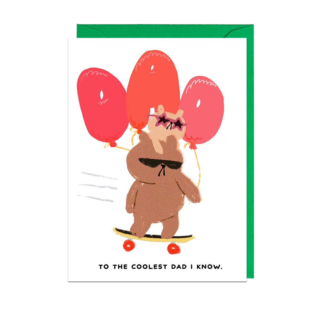 Coolest Dad I Know Card