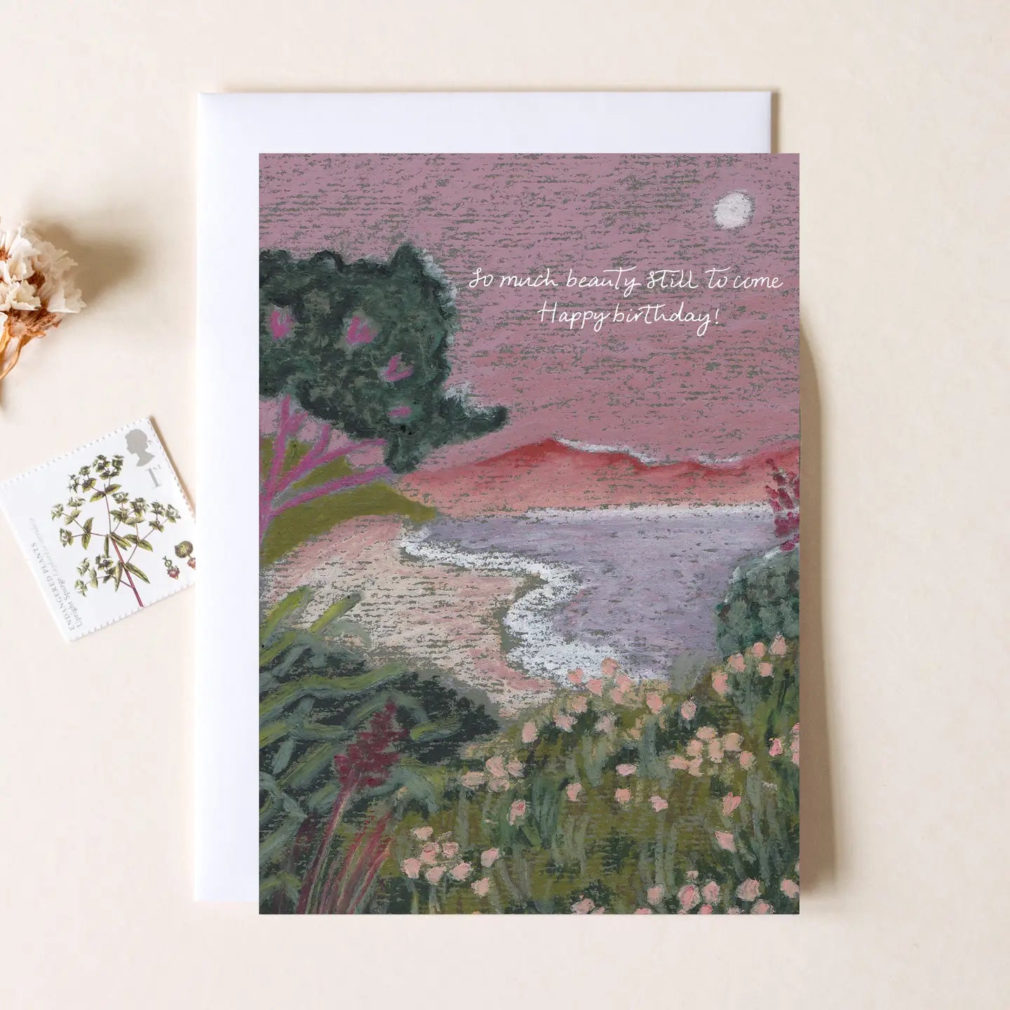 So Much Beauty Still To Come Birthday Card