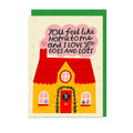 You Feel Like Home To Me Card