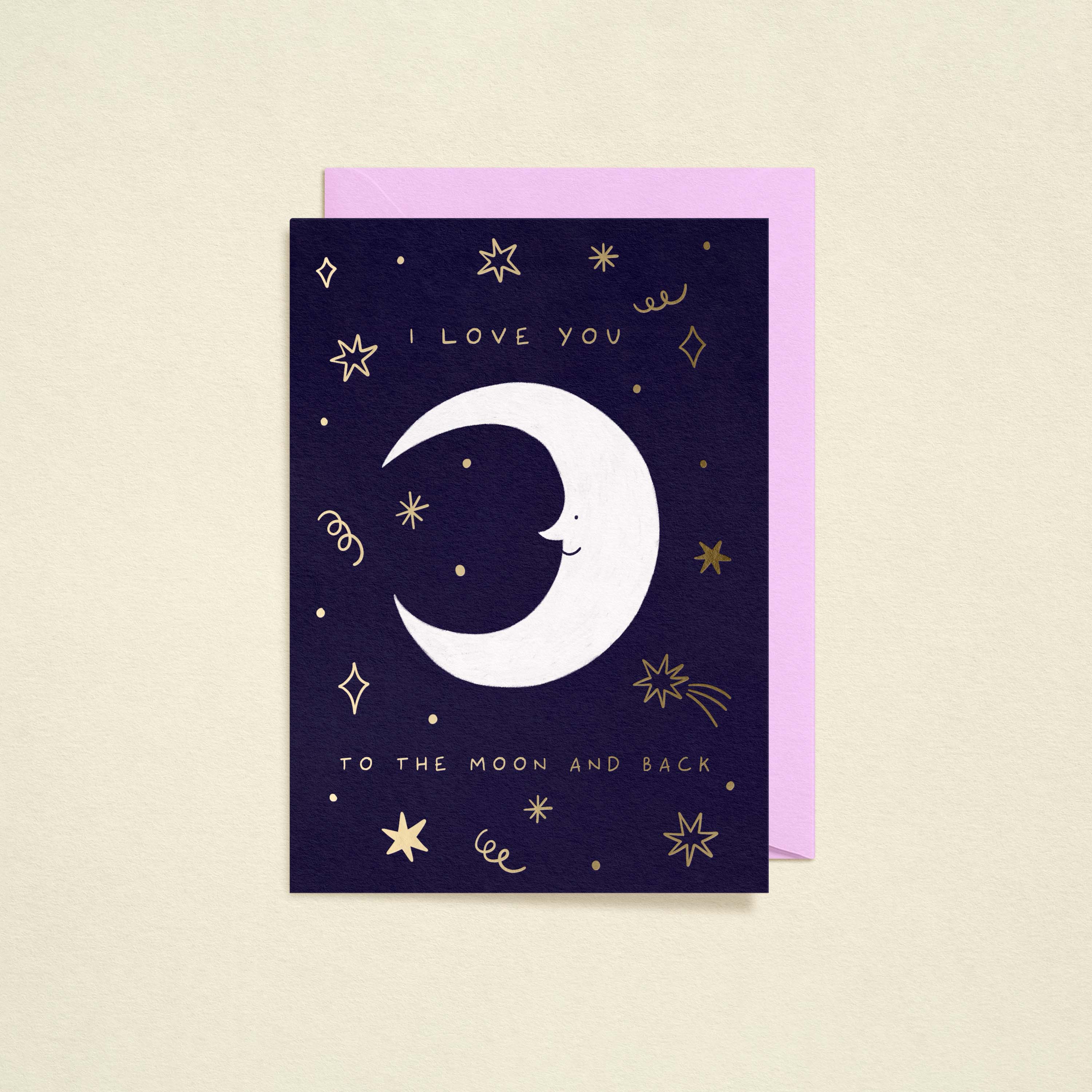 Love You To The Moon And Back Card