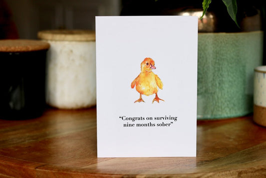 Congrats On Surviving Nine Months Sober Card