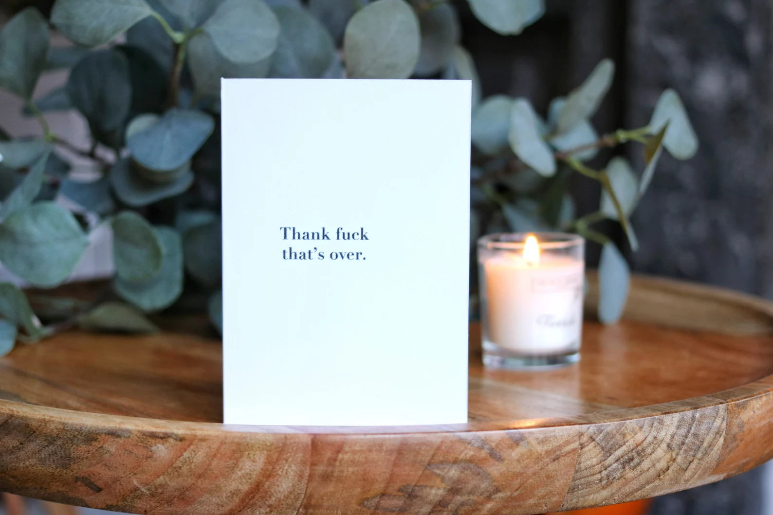 Thank Fuck That's Over Card