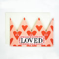 Loved Party Hat / Greetings Card