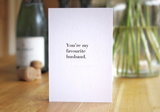 You’re My Favourite Husband Card